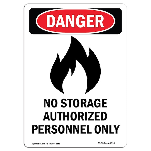 Safety Sign, OSHA Danger, 5" Height, Portrait No Storage, Portrait, 10PK